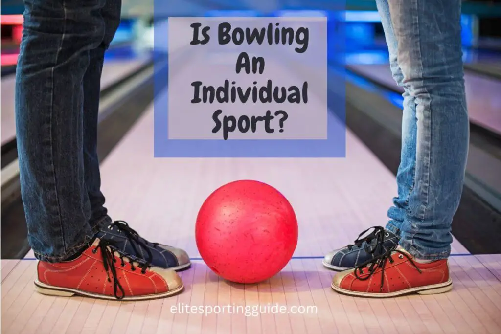 is bowling an individual sport?