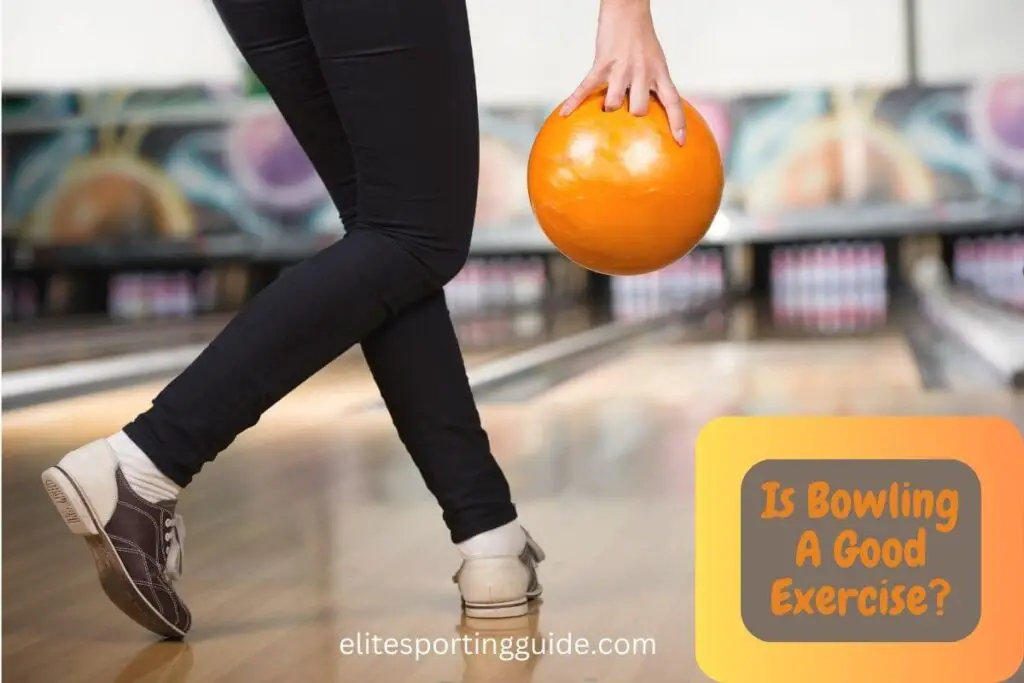 Is bowling a good exercise?