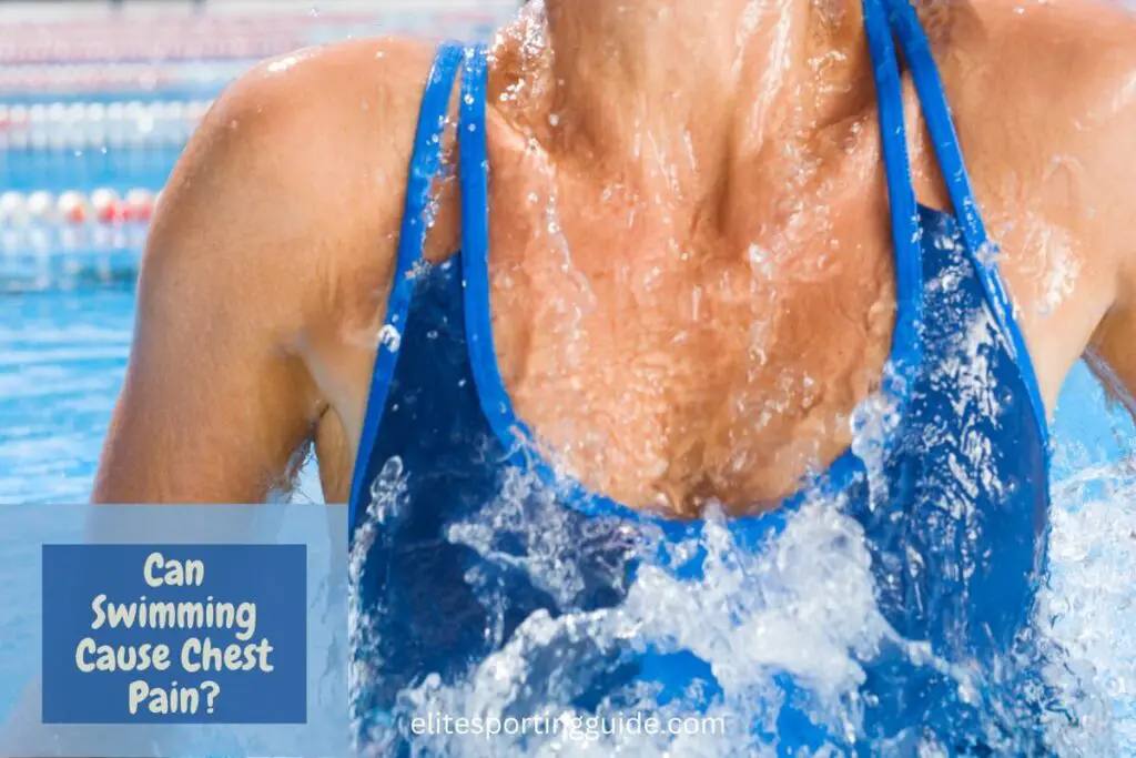 can swimming cause chest pain?