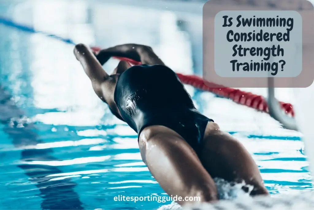 is swimming considered strength training