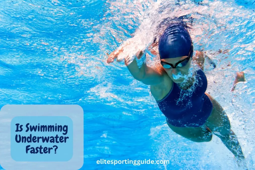 is swimming underwater faster